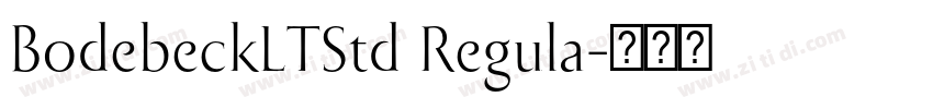 BodebeckLTStd Regula字体转换